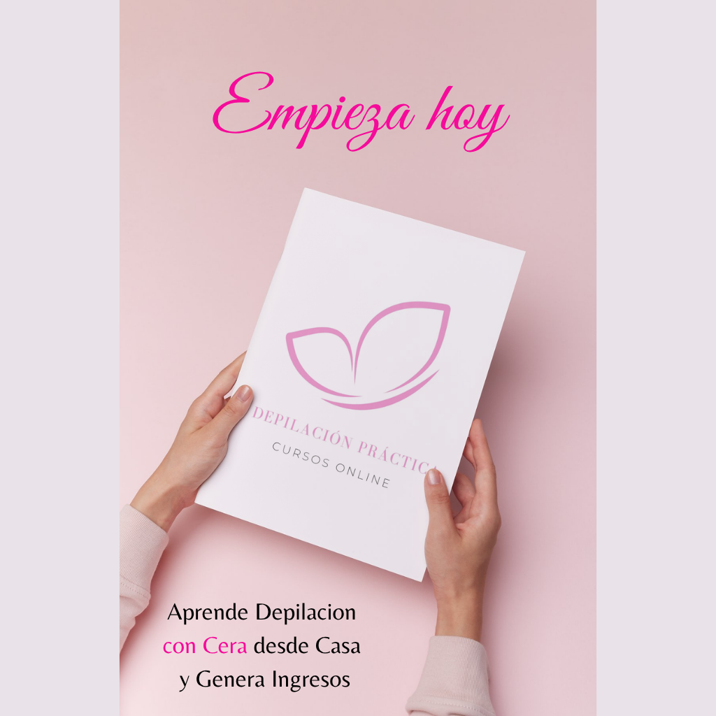 Empieza Hoy: Aprende Depilación con Cera desde Casa y Genera Ingresos